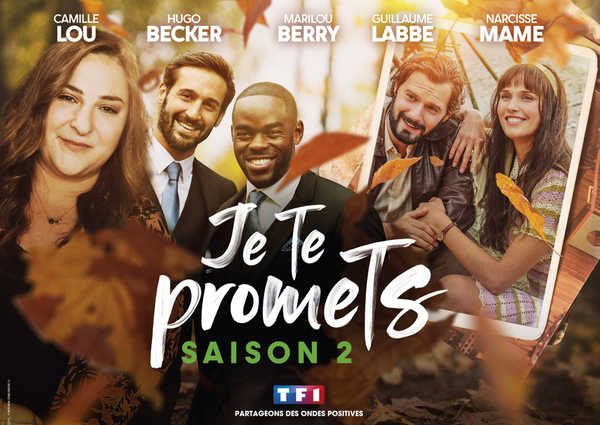 je te promets saison 2 News Actual