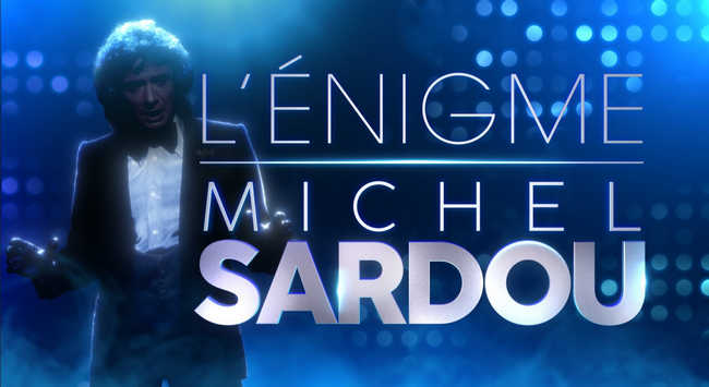 Lenigme Michel Sardou News Actual