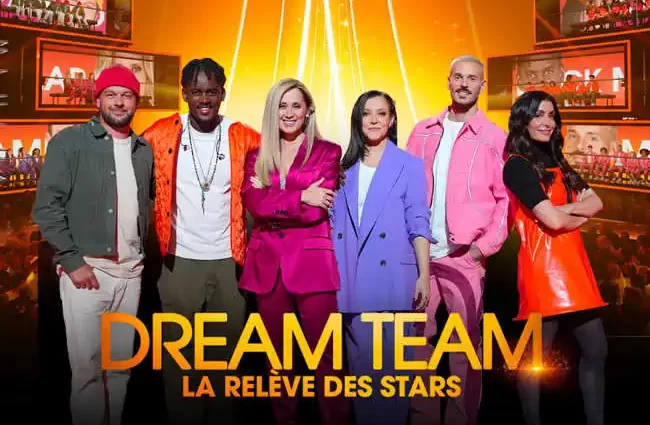 Dream Team La releve des stars News Actual