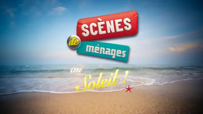 Scenes de menages au soleil News Actual